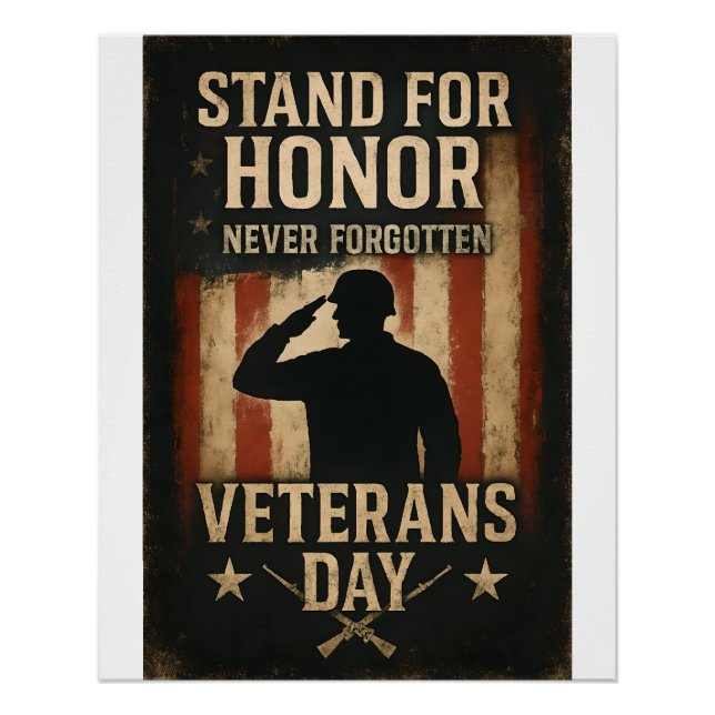 Stand For Honor – Veterans Day Tribute Design Poster (Front)