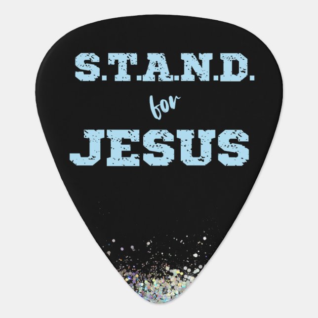 Stand for Jesus Christian Guitar Pick (Front)