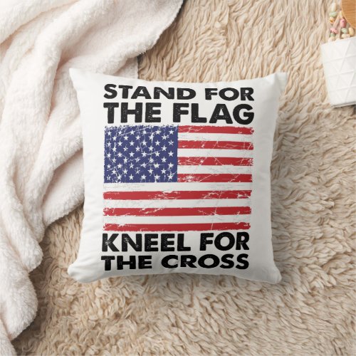 Stand for The Flag Kneel for The Cross Patriotic  Throw Pillow