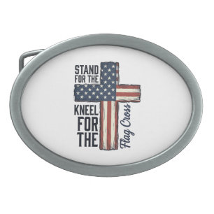 Stand for the Flag Kneel for the Cross Shirt Desig Belt Buckle