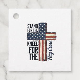 Stand for the Flag Kneel for the Cross Shirt Desig Favor Tags