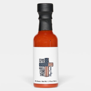 Stand for the Flag Kneel for the Cross Shirt Desig Hot Sauces