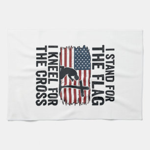 Stand for the Flag Kneel for the Cross Shirt Desig Kitchen Towel