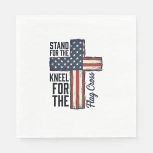 Stand for the Flag Kneel for the Cross Shirt Desig Napkins