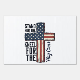 Stand for the Flag Kneel for the Cross Shirt Desig Sign