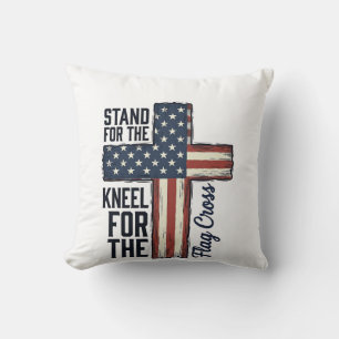 Stand for the Flag Kneel for the Cross Shirt Desig Throw Pillow