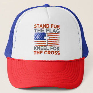 Stand For The Flag Kneel For The Cross Trucker Hat