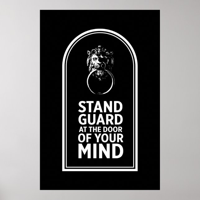 Stand Guard At the Door Of Your Mind - Quote Poster (Front)