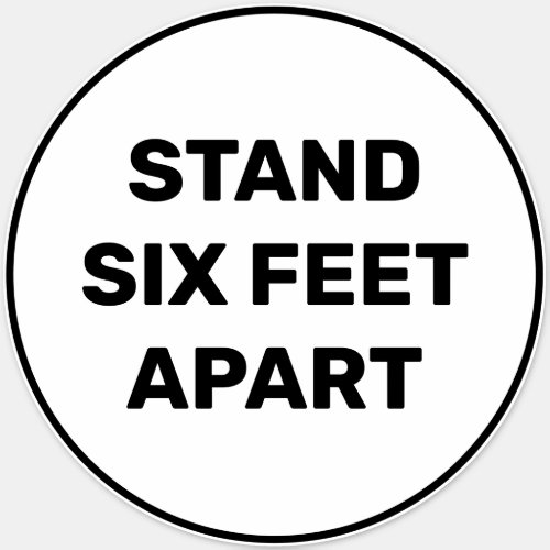Stand Six Feet Apart simple Large Floor Circle Sticker