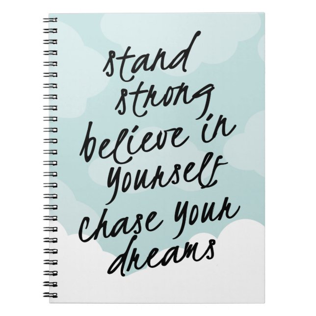 Stand Strong, Be Yourself Motivational Quote Notebook (Front)
