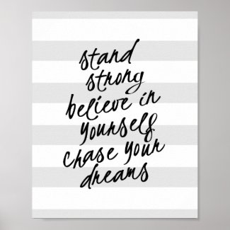 Stand Strong, Be Yourself Motivational Quote Print