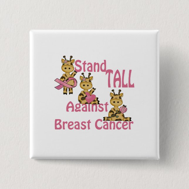 stand tall against breast cancer pinback button (Front)