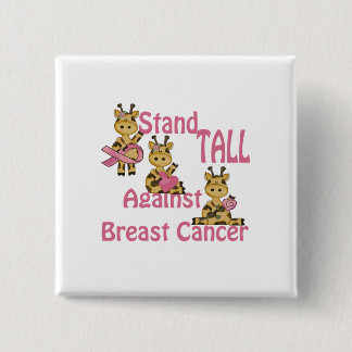 stand tall against breast cancer pinback button