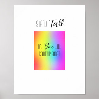 Stand Tall Downloadable Poster