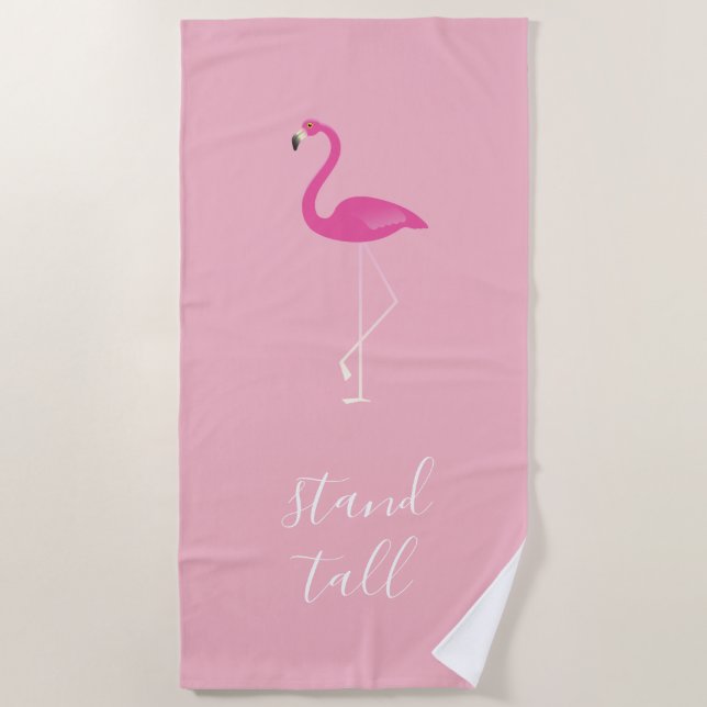 Stand Tall Flamingo Beach Towel (Front)