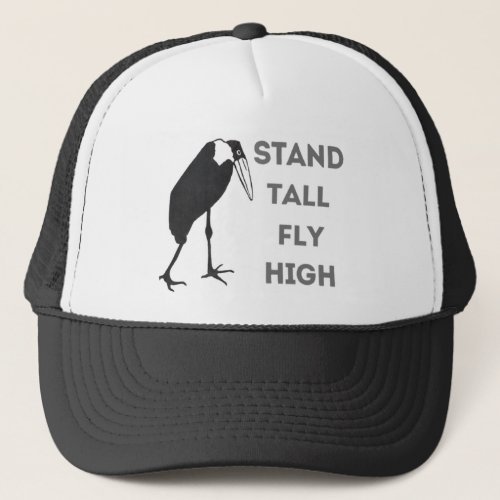 Stand Tall Fly High _ Bird Silhouette Trucker Hat