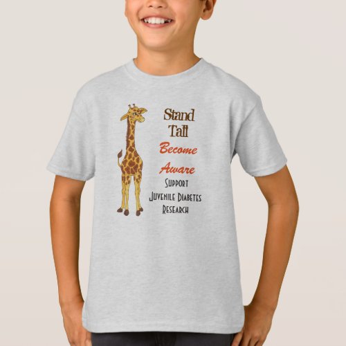 Stand Tall Giraffe  _ Juvenile Diabetes T_shirt