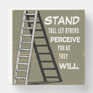 Stand Tall Stoic Quote Wood Box Sign