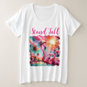 Stand Tall Tropical Pink Flamingos Palm Trees Sun  Plus Size T-Shirt