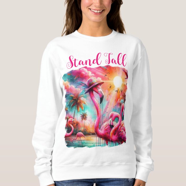 Stand Tall Tropical Pink Flamingos Palm Trees Sun  Sweatshirt (Front)