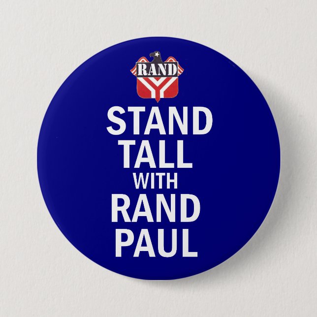 Stand Tall with Rand Paul Pinback Button (Front)