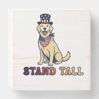 STAND TALL WOODEN BOX SIGN