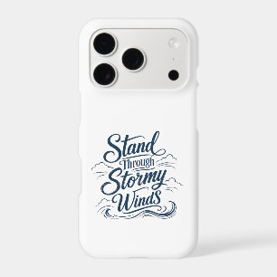 Stand Through Stormy Winds Nautical iPhone 17 Pro Case