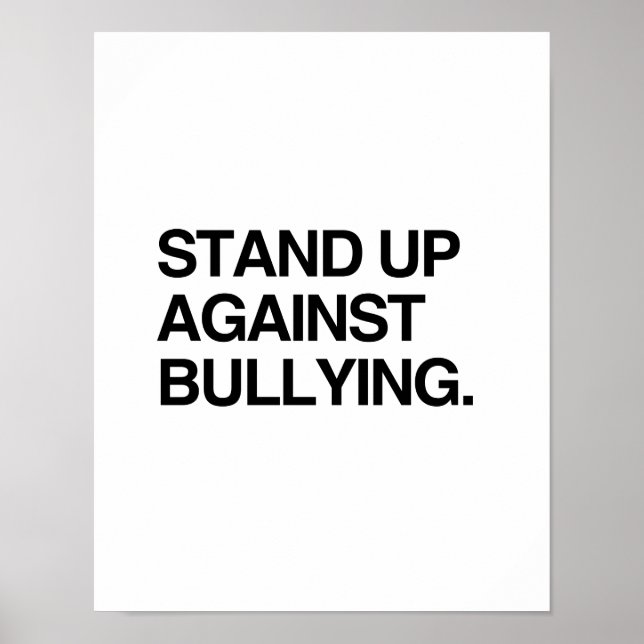 STAND UP AGAINST BULLYING POSTER (Front)