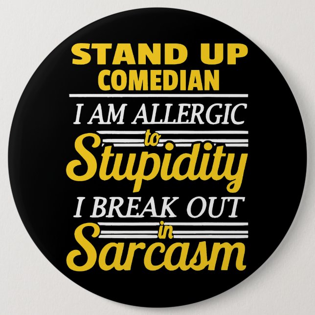 Stand Up Comedy Funny Button (Front)