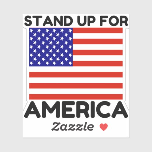 Stand Up For America Flag Sticker