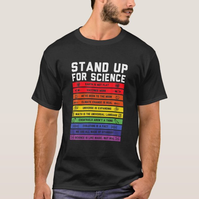 Stand Up For Science Flat Earth Conspiracy T-Shirt (Front)