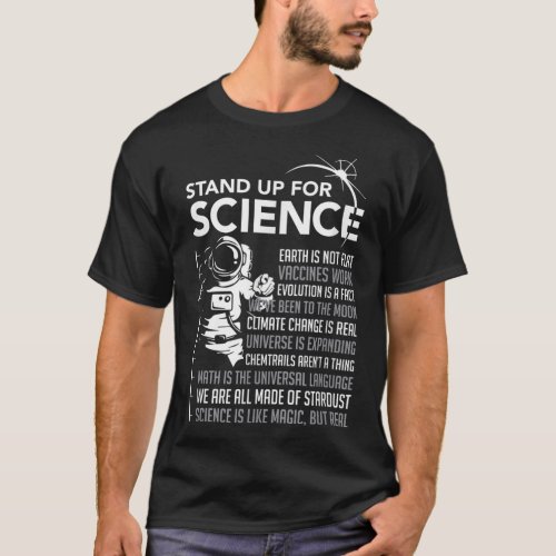 Stand Up For Science _ Magic but Real Earth Moon T_Shirt