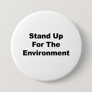 Stand Up for the Environment Pinback Button