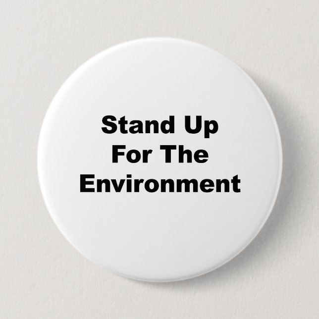 Stand Up for the Environment Pinback Button (Front)