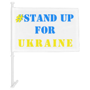 # Stand Up For Ukraine Car Flag Support Freedom