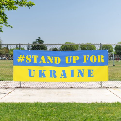 Stand Up For Ukraine _ Freedom _ Ukrainian Flag  Banner