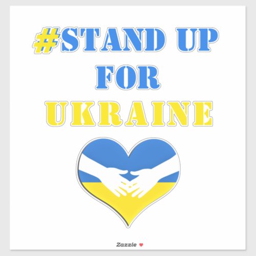  Stand Up For Ukraine _ Freedom _ Ukrainian Flag  Sticker