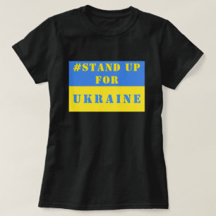 Stand Up For Ukraine T-Shirt Freedom Support