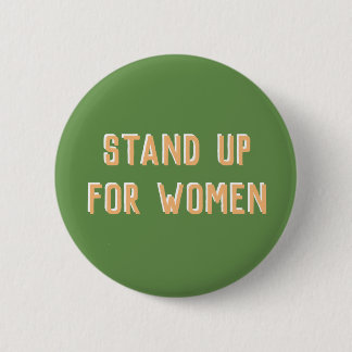 Stand up for Women Pin
