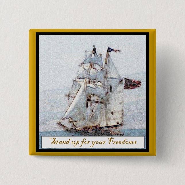Stand Up for your Freedoms Pinback Button (Front)