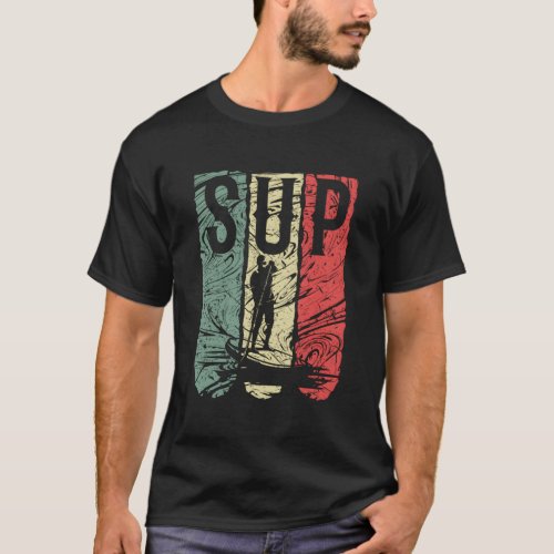 Stand Up Paddle Board Reggea Sup Stand Up Paddling T_Shirt