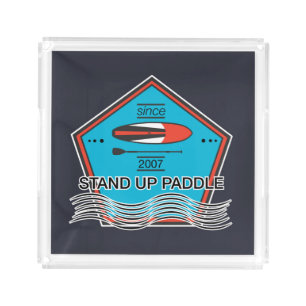 Stand Up Paddle Poster Acrylic Tray