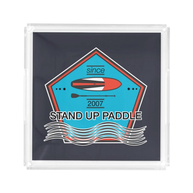 Stand Up Paddle Poster Acrylic Tray (Front)