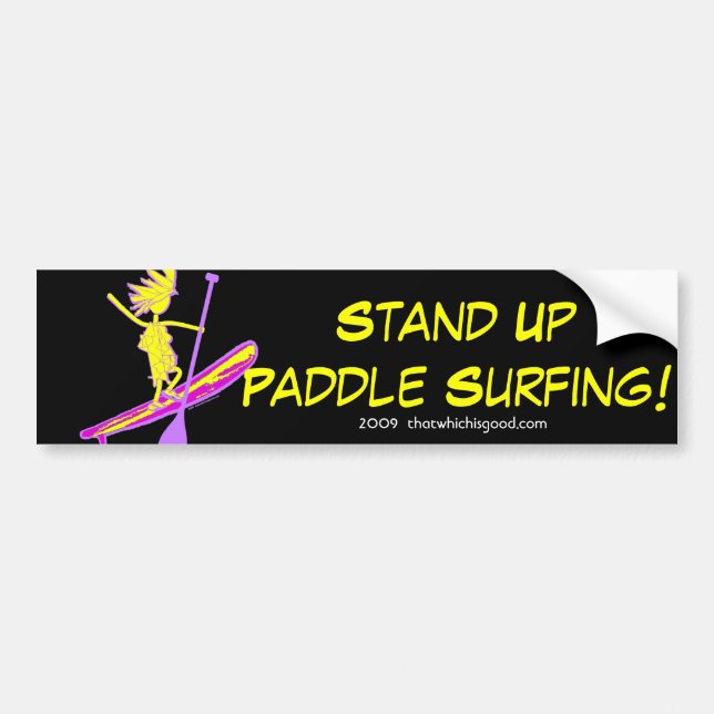 Stand Up Paddle Surf! Bumper Sticker (Front)