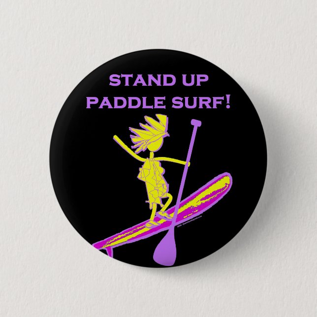 Stand Up Paddle Surf! Button (Front)