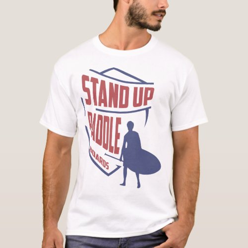 Stand Up Paddle T_Shirt