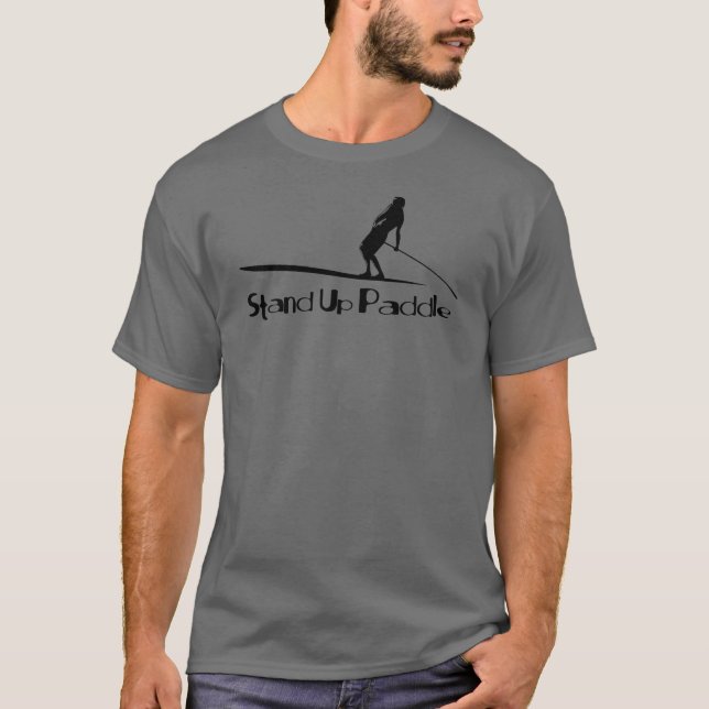 Stand Up Paddleboarding Chill SUP T-Shirt (Front)