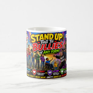 Stand Up Tall Against Bullies Coffee Mug