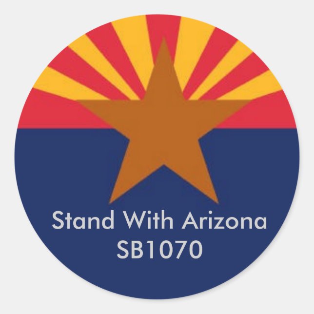 Stand With Arizona Classic Round Sticker (Front)