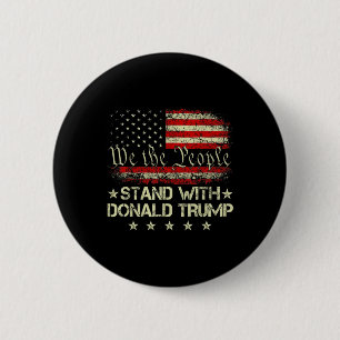 Stand With Donald Trump 2024 Support Take America Button